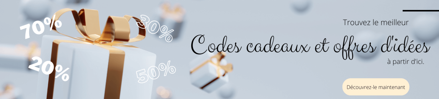 code promo cadeaux